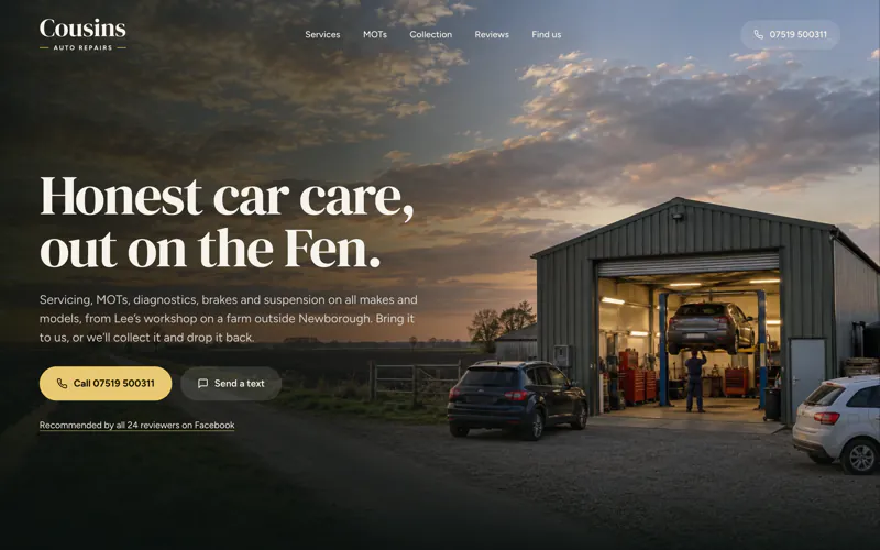 The Cousins Auto Repairs homepage: a green steel workshop on the Fen at sunset, a car up on the lift inside, under the heading Honest car care, out on the Fen.
